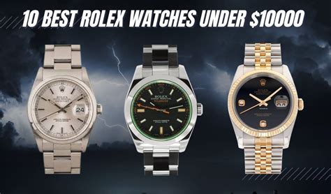 rolex watch under $10 000|lowest price for a Rolex.